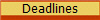 Deadlines 